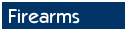Firearms